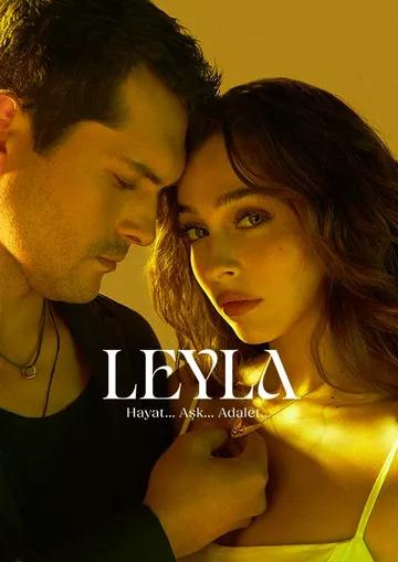 Постер: Лейла / Leyla: Hayat Ask Adalet (2024)
