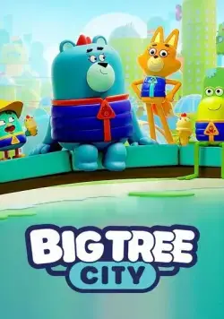 Постер: Биг-Три-Сити: город больших деревьев (2022)
