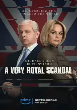 Постер: Чрезвычайно королевский скандал / A Very Royal Scandal (2024)