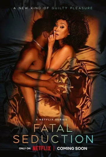 Постер: Роковое соблазнение / Fatal Seduction (2023)