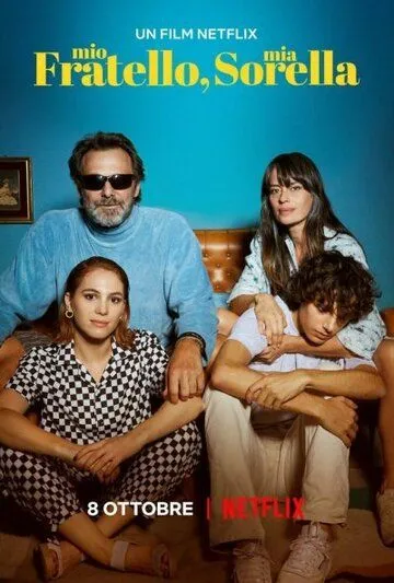 Постер: Мой брат, моя сестра / Mio fratello mia sorella (2021)