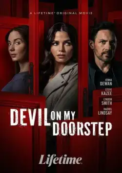 Постер: Дьявол на пороге / Devil on My Doorstep (2023)