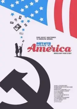 Постер: Картофелинка мечтает об Америке / Potato Dreams of America (2021)