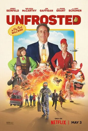 Постер: Без глазури / Unfrosted (2024)