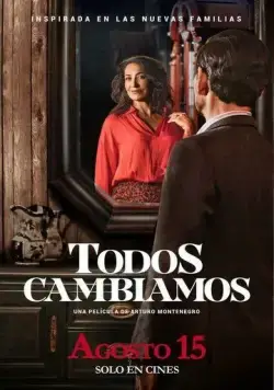 Постер: Всё меняется / Todos cambiamos (2019)