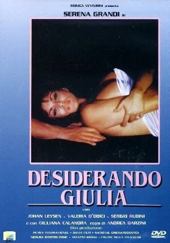 Постер: Страсть к Джулии / Desiderando Giulia (1986)