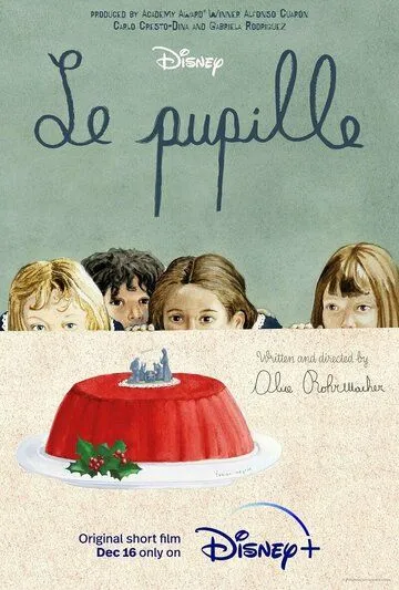 Постер: Ученица / Le pupille (2022)