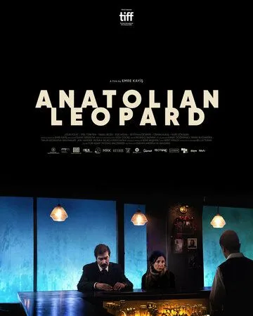Постер: Анатолийский леопард / Anadolu Leopari (2021)