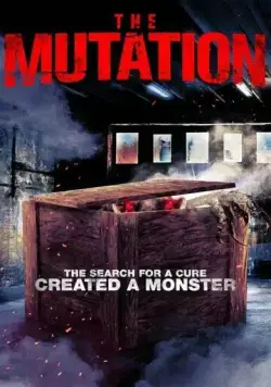 Постер: Мутация / The Mutation (2021)