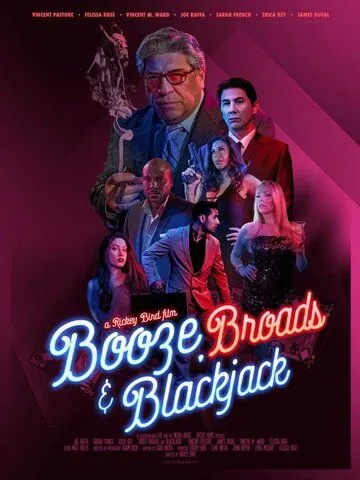 Постер: Бухло, бабы и блэкджек / Booze, Broads and Blackjack (2020)