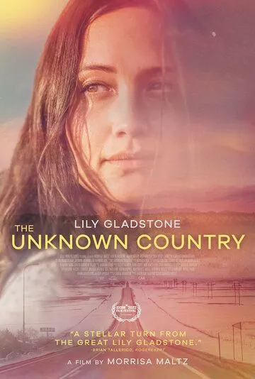 Постер: Неизвестная страна / The Unknown Country (2022)