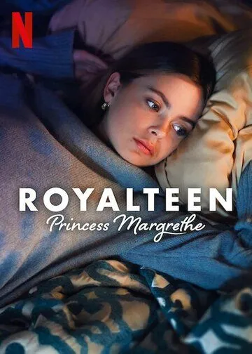 Постер: Наследник престола 2: Принцесса Маргрете / Royalteen: Princess Margrethe (2023)