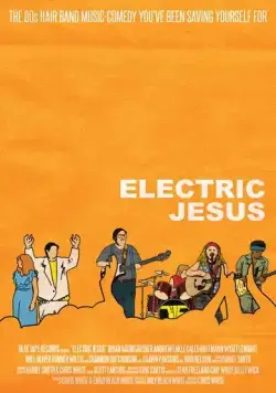 Постер: Зажигательный Иисус / Electric Jesus (2021)
