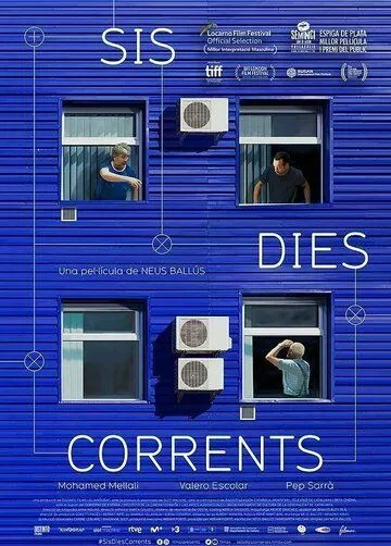 Постер: Шесть рабочих дней / Sis dies corrents (2021)