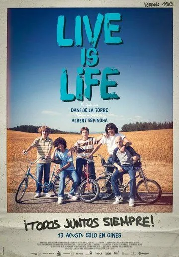 Постер: Жить – это жизнь / Live Is Life (2021)