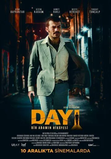 Постер: Дядя: История одного мужчины / Dayi: Bir Adamin Hikayesi (2021)