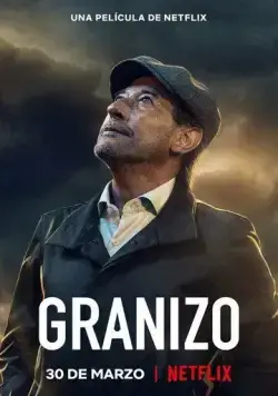 Постер: Сущий град / Granizo (2022)