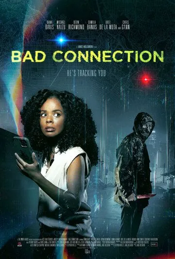 Постер: Плохая связь / Bad Connection (2023)