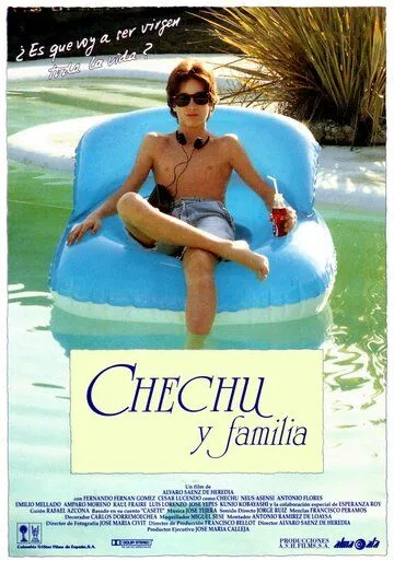 Постер: Чечу и семья / Chechu y familia (1992)