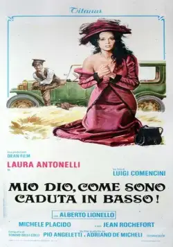 Постер: Боже мой, как низко я пала! / Mio Dio, come sono caduta in basso! (1974)
