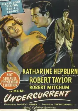 Постер: Подводное течение / Undercurrent (1946)