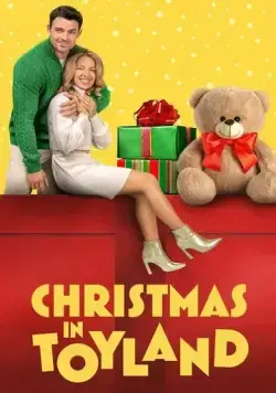 Постер: Рождество в стране игрушек / Christmas in Toyland (2022)