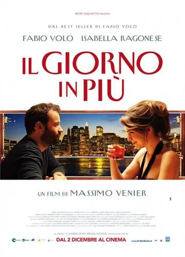 Постер: Дополнительный день / Il giorno in più (2011)