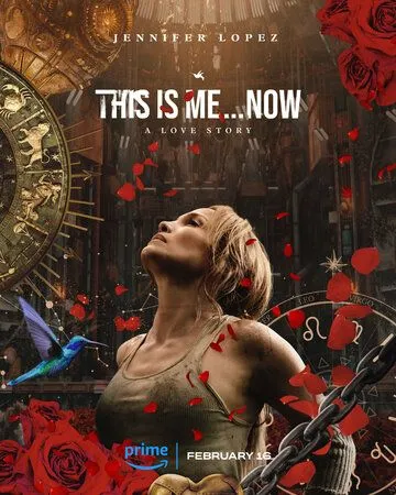 Постер: Это я… сейчас: История любви / This Is Me…Now (2024)
