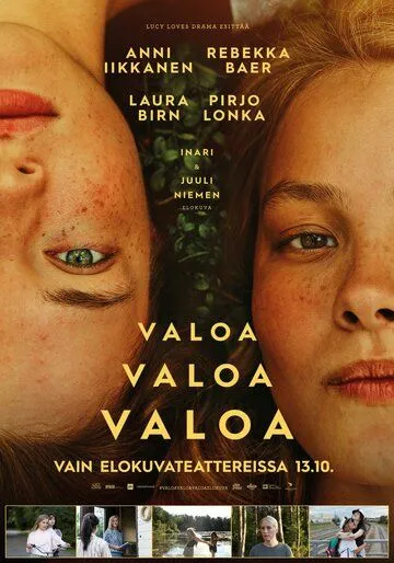 Постер: Свет, свет, свет / Valoa valoa valoa (2023)