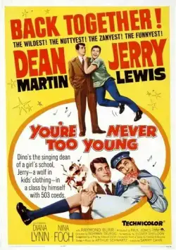 Постер: Нельзя быть слишком молодым / You're Never Too Young (1955)