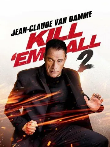 Постер: Прикончи их всех 2 / Kill Em All 2 (2024)
