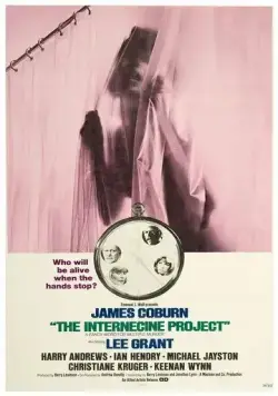 Постер: Междоусобный проект / The Internecine Project (1974)