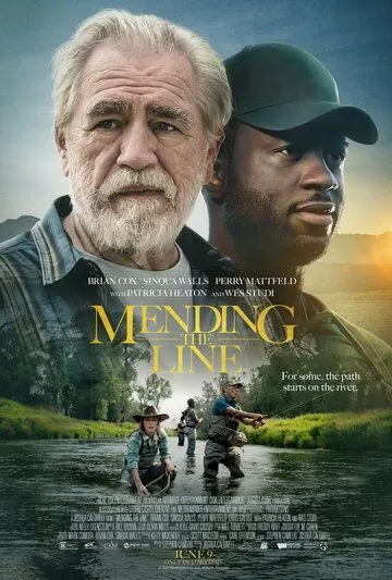 Постер: Починка лески / Mending the Line (2022)