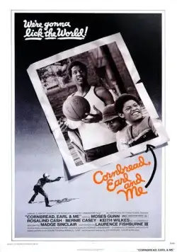Постер: Зерно, Эрл и я / Cornbread, Earl and Me (1975)