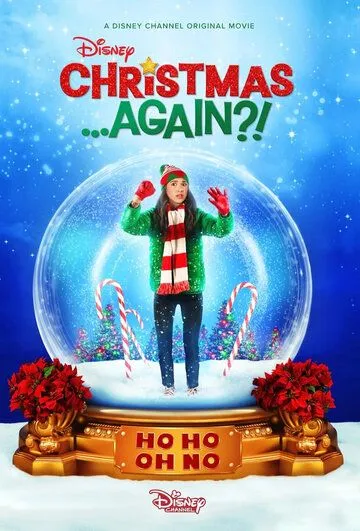 Постер: Вернуть Рождество / Christmas...Again?! (2021)