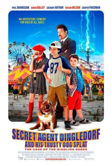 Постер: Секретный агент Динглдорф и его верный пес Сплэт / Secret Agent Dingledorf and His Trusty Dog Splat (2021)
