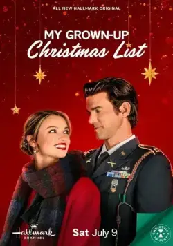 Постер: Всё, что я хочу на Рождество / My Grown-Up Christmas List (2022)