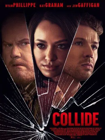 Постер: Столкновение / Collide (2022)