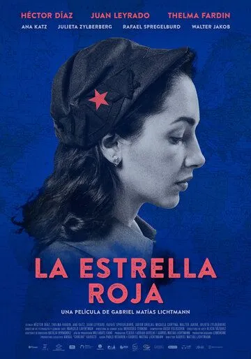 Постер: Красная звезда / La estrella roja (2021)