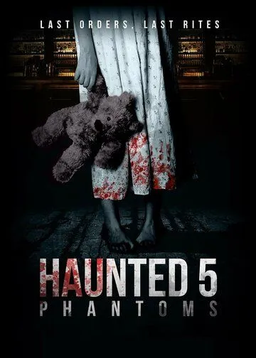 Постер: Дом с привидениями 5: Фантомы / Haunted 5: Phantoms (2020)