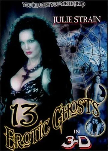 Постер: 13 эротических призраков / Thirteen Erotic Ghosts (2002)
