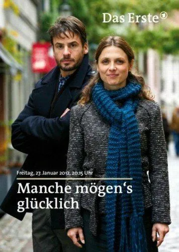 Постер: Что-то похожее на счастье / Manche mögen's glücklich (2012)