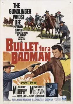 Постер: Пуля для негодяя / Bullet for a Badman (1964)