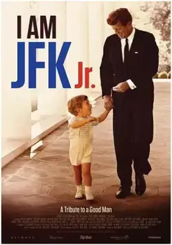 Постер: Я – Джон Фицджеральд Кеннеди-младший / I Am JFK Jr. (2016)