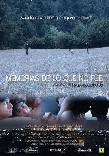 Постер: Потерянный мальчишка / Memorias de lo que no fue (2017)