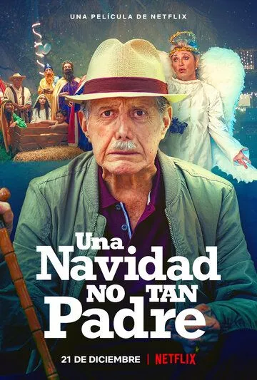 Постер: Непутевое Рождество / Una navidad no tan padre (2021)