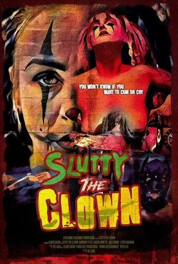 Постер: Шлюха-клоун / Slutty the Clown (2021)