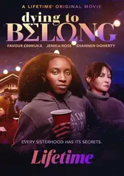 Постер: Ценою жизни / Dying to Belong (2021)