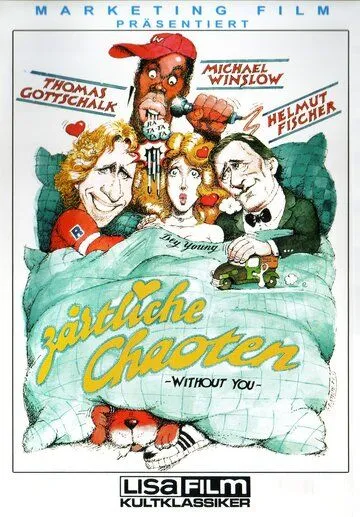 Постер: Нежные растяпы / Zärtliche Chaoten (1987)