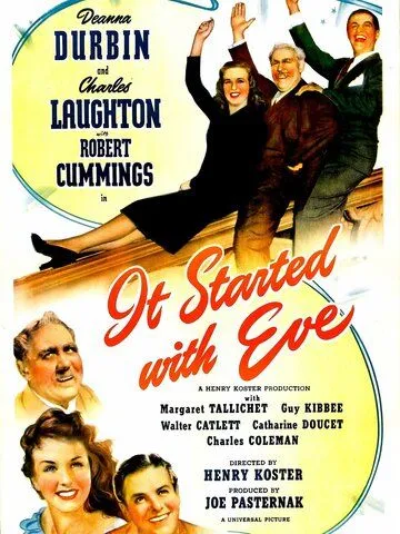 Постер: Всё началось с Евы / It Started with Eve (1941)